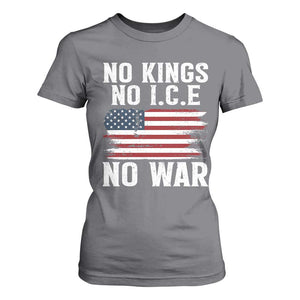 No Wars No Ice No Kings American Flag T Shirt For Women Patriotic Protest Anti War Human Rights TS02 Charcoal Print Your Wear