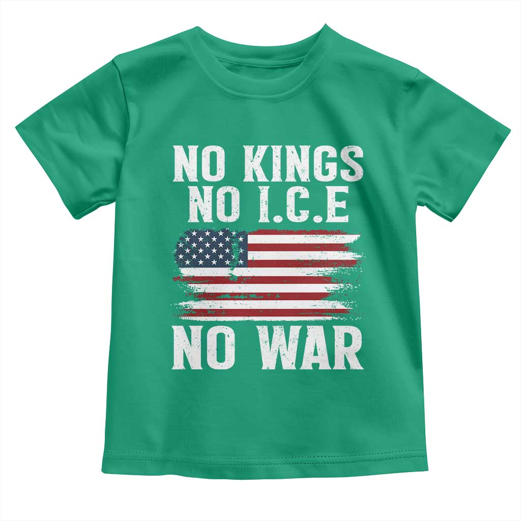 No Wars No Ice No Kings American Flag Toddler T Shirt Patriotic Protest Anti War Human Rights TS02 Irish Green Print Your Wear
