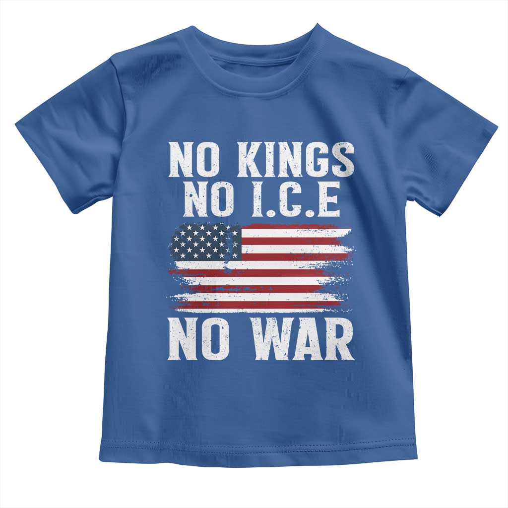 No Wars No Ice No Kings American Flag Toddler T Shirt Patriotic Protest Anti War Human Rights TS02 Royal Blue Print Your Wear