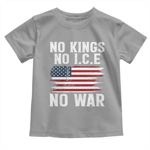 No Wars No Ice No Kings American Flag Toddler T Shirt Patriotic Protest Anti War Human Rights TS02 Sport Gray Print Your Wear