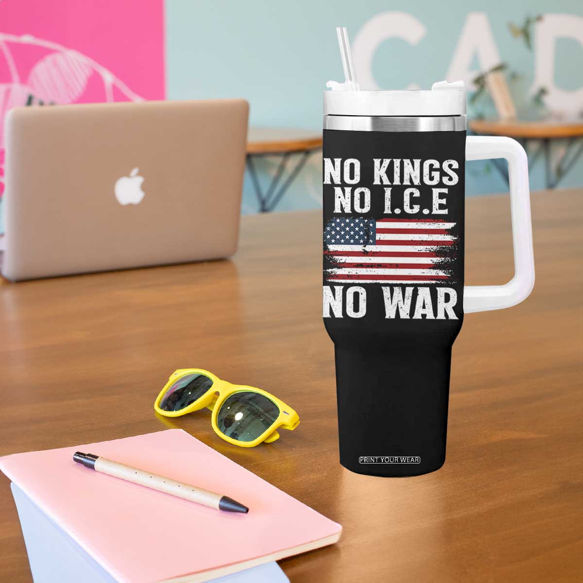 No Wars No Ice No Kings American Flag Tumbler With Handle Patriotic Protest Anti War Human Rights TS02 Print Your Wear