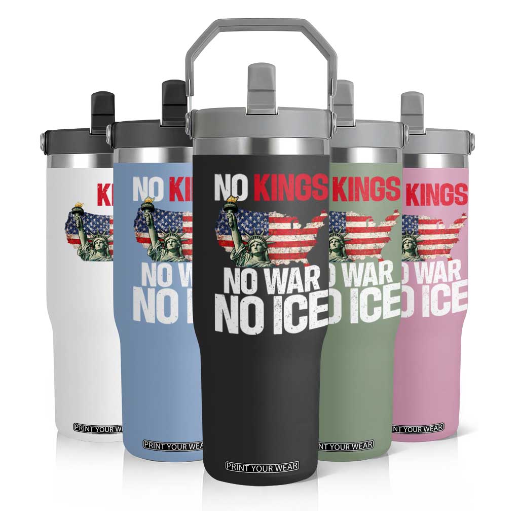 No Kings No Wars No Ice Statue of Liberty Flip Straw Tumbler American Flag Patriotic Protest Freedom Democracy TS02 Print Your Wear