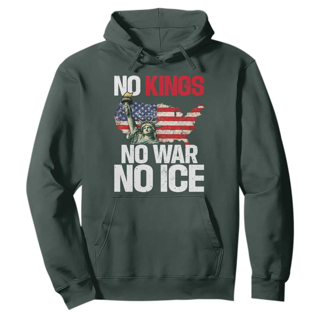 No Kings No Wars No Ice Statue of Liberty Hoodie American Flag Patriotic Protest Freedom Democracy TS02 Dark Forest Green Print Your Wear