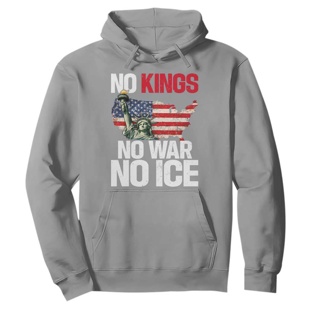 No Kings No Wars No Ice Statue of Liberty Hoodie American Flag Patriotic Protest Freedom Democracy TS02 Sport Gray Print Your Wear