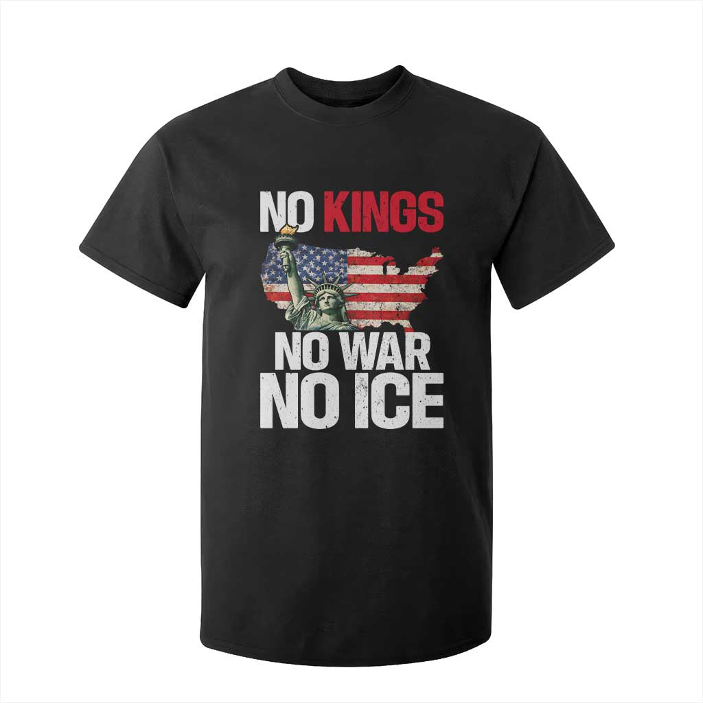 No Kings No Wars No Ice Statue of Liberty T Shirt For Kid American Flag Patriotic Protest Freedom Democracy TS02 Black Print Your Wear