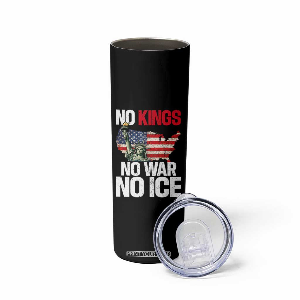 No Kings No Wars No Ice Statue of Liberty Skinny Tumbler American Flag Patriotic Protest Freedom Democracy TS02 Print Your Wear