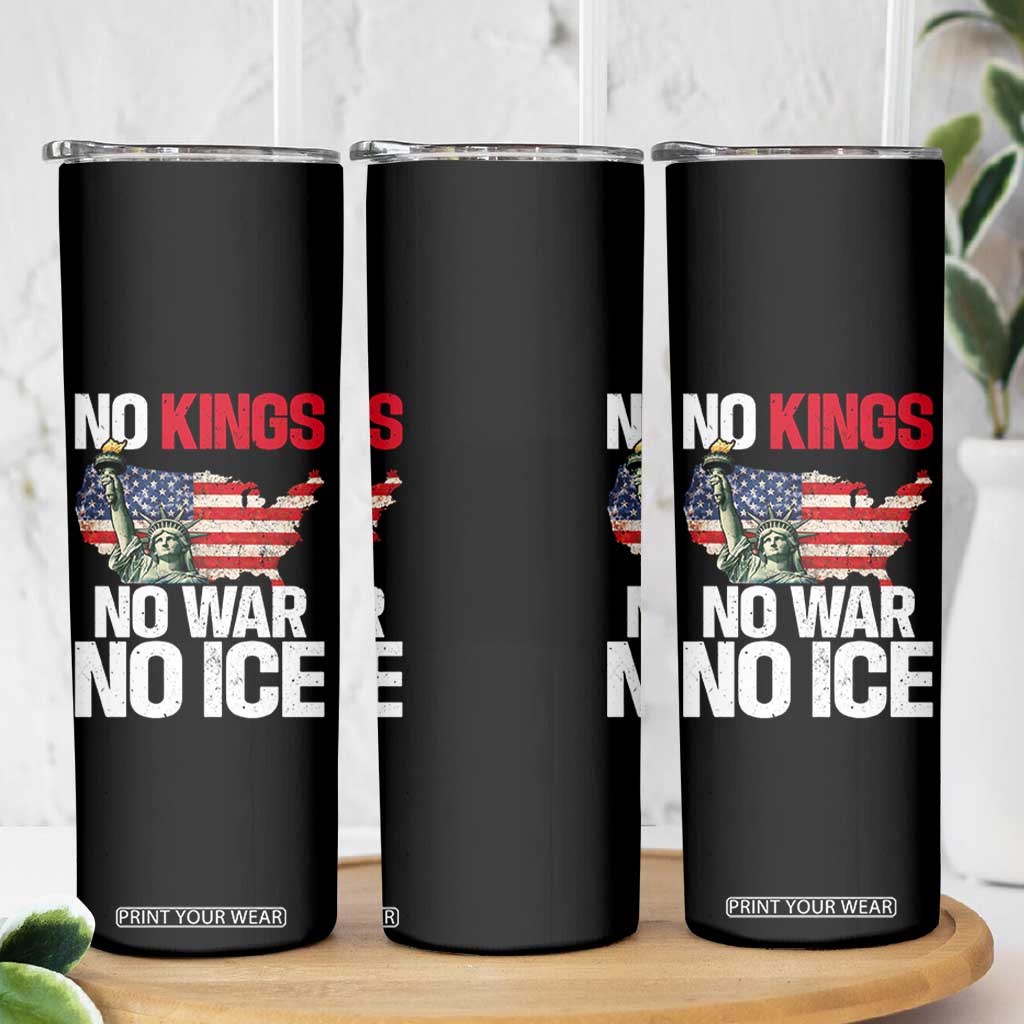 No Kings No Wars No Ice Statue of Liberty Skinny Tumbler American Flag Patriotic Protest Freedom Democracy TS02 Print Your Wear