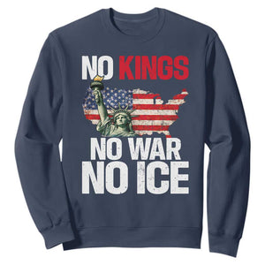 No Kings No Wars No Ice Statue of Liberty Sweatshirt American Flag Patriotic Protest Freedom Democracy TS02 Navy Print Your Wear
