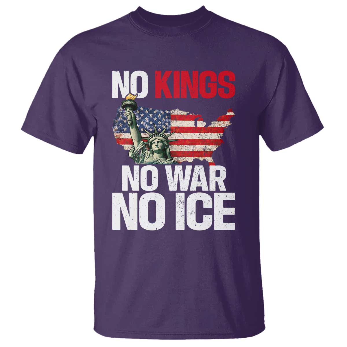 No Kings No Wars No Ice Statue of Liberty T Shirt American Flag Patriotic Protest Freedom Democracy TS02 Purple Print Your Wear