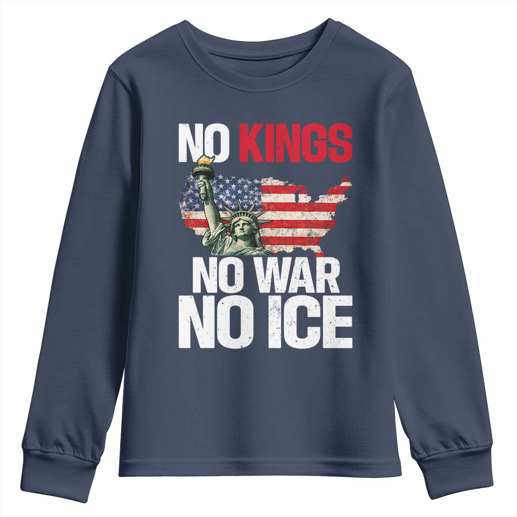 No Kings No Wars No Ice Statue of Liberty Youth Sweatshirt American Flag Patriotic Protest Freedom Democracy TS02 Navy Print Your Wear