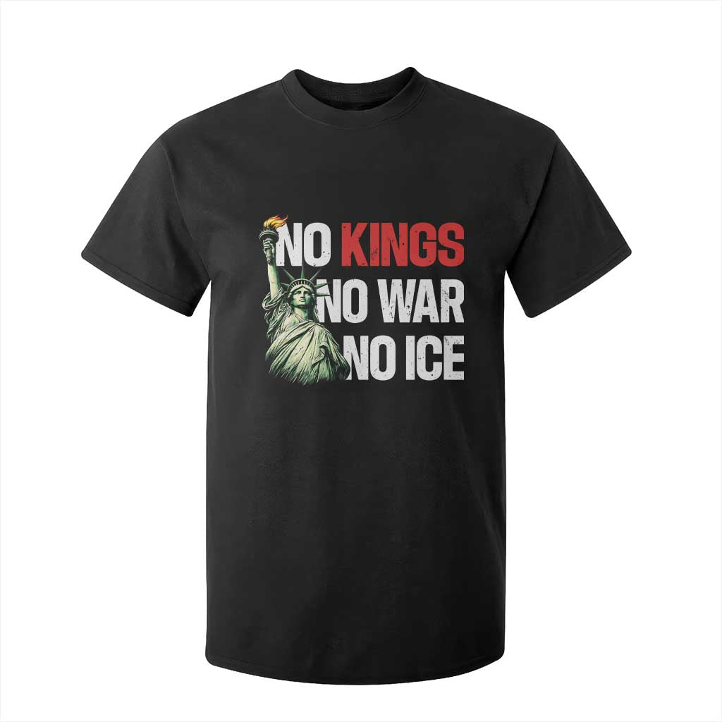 No Kings No Wars No Ice Statue of Liberty T Shirt For Kid American Flag Patriotic Protest Human Rights TS02 Black Print Your Wear