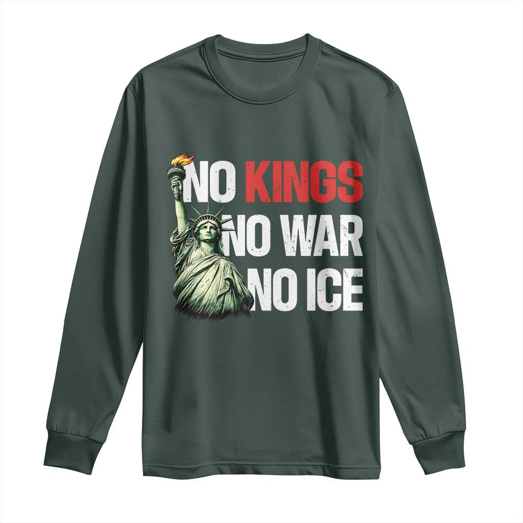 No Kings No Wars No Ice Statue of Liberty Long Sleeve Shirt American Flag Patriotic Protest Human Rights TS02 Dark Forest Green Print Your Wear