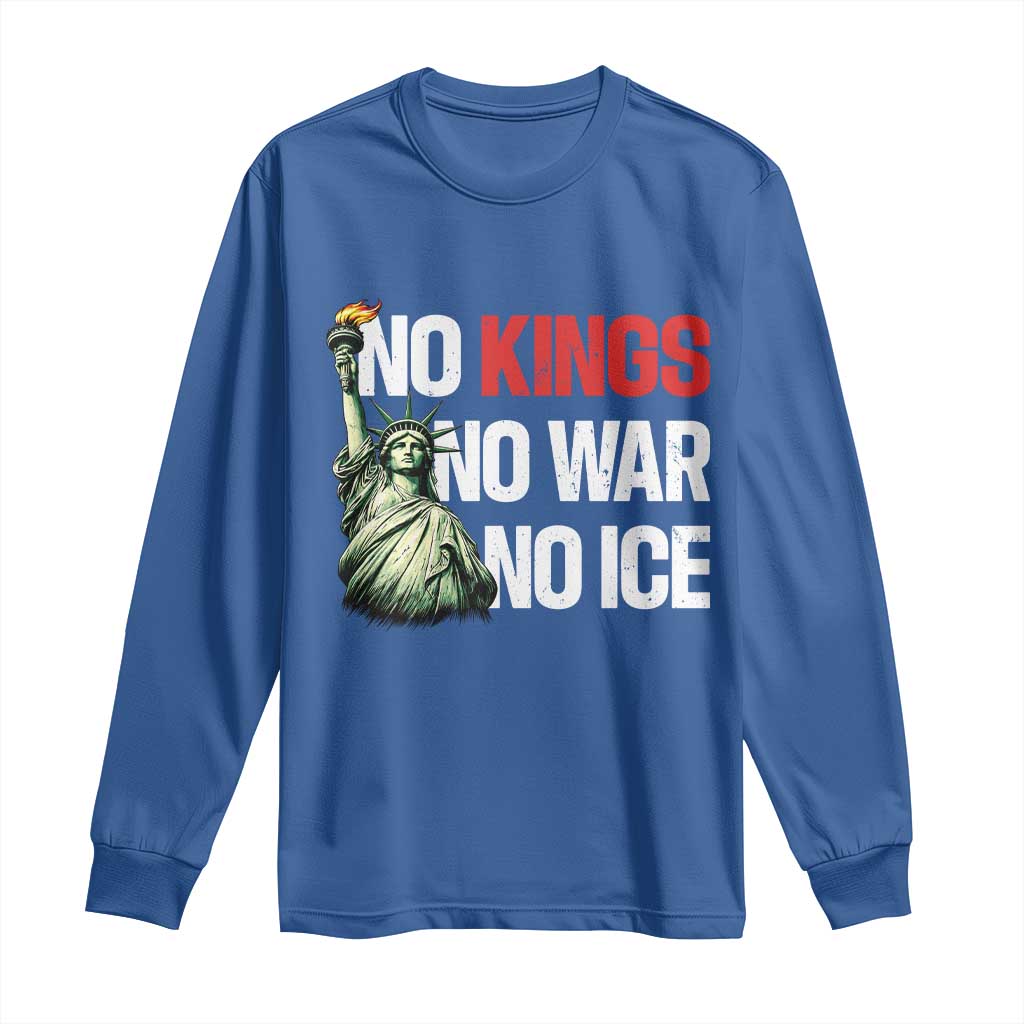 No Kings No Wars No Ice Statue of Liberty Long Sleeve Shirt American Flag Patriotic Protest Human Rights TS02 Royal Blue Print Your Wear