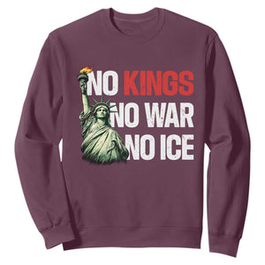 No Kings No Wars No Ice Statue of Liberty Sweatshirt American Flag Patriotic Protest Human Rights TS02 Maroon Print Your Wear