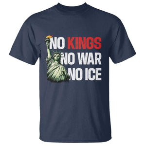 No Kings No Wars No Ice Statue of Liberty T Shirt American Flag Patriotic Protest Human Rights TS02 Navy Print Your Wear