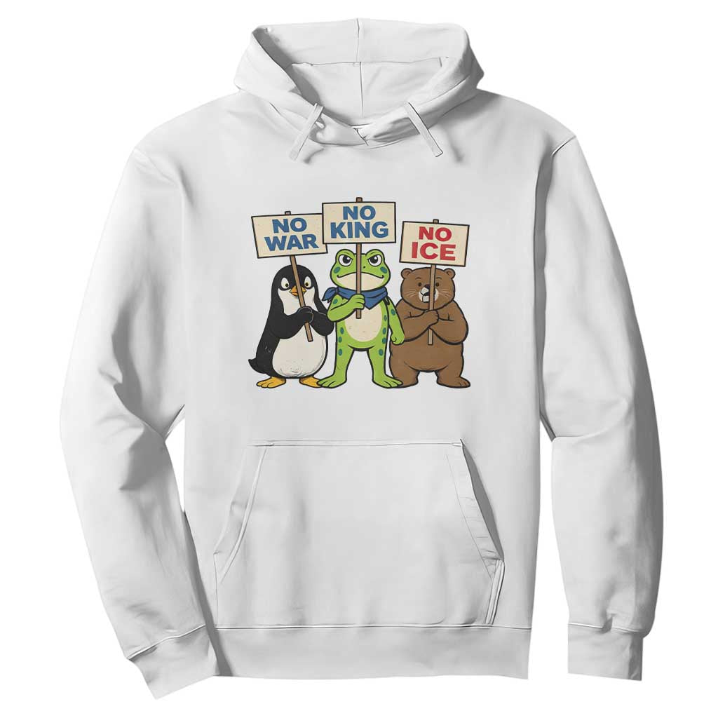 No Wars No Ice No Kings Animal Protest Hoodie Frog Penguin Bear Resist Human Rights Activist TS02 White Print Your Wear