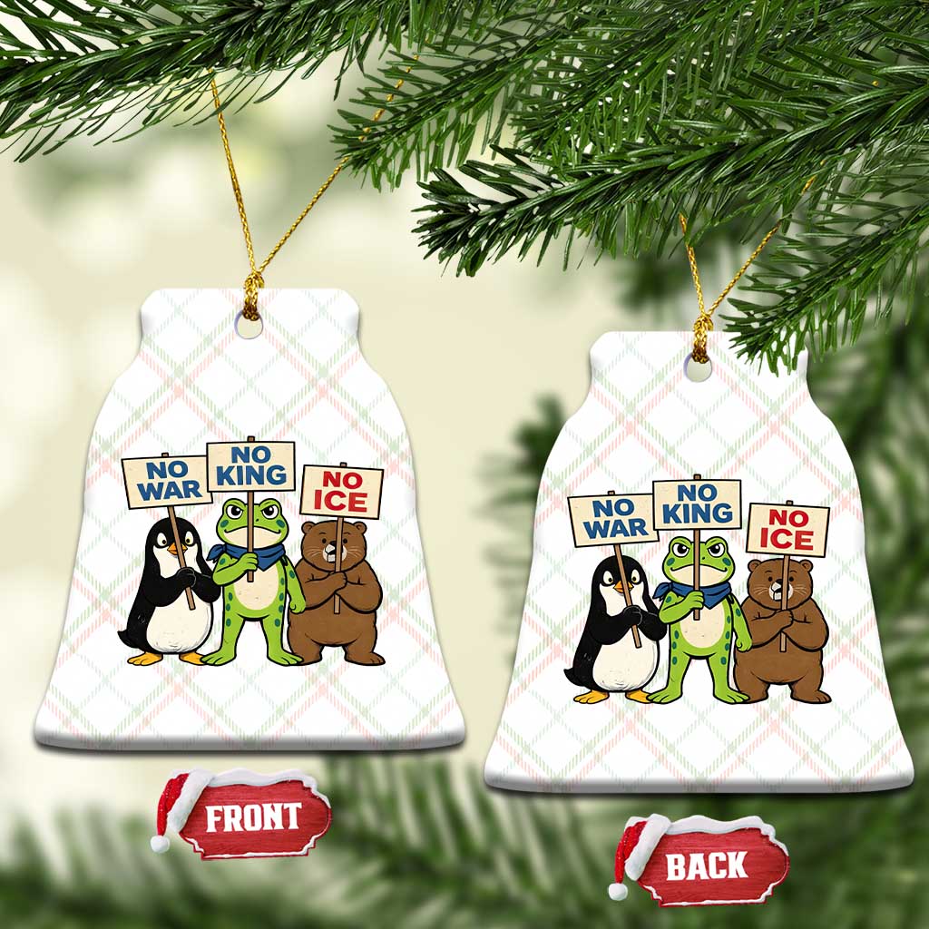 No Wars No Ice No Kings Animal Protest Ceramic Ornament Frog Penguin Bear Resist Human Rights Activist TS02 Print Your Wear