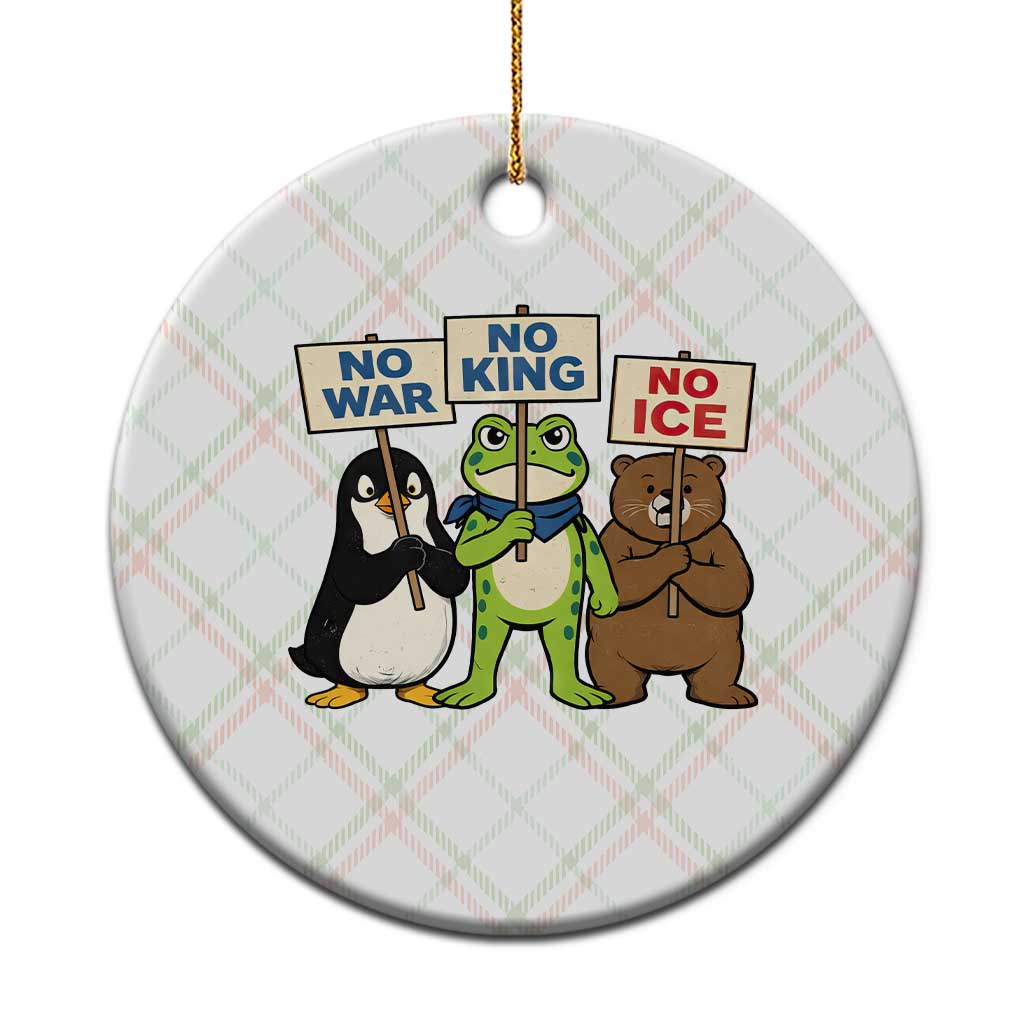 No Wars No Ice No Kings Animal Protest Ceramic Ornament Frog Penguin Bear Resist Human Rights Activist TS02 1pc Christmas Plaid Print Your Wear