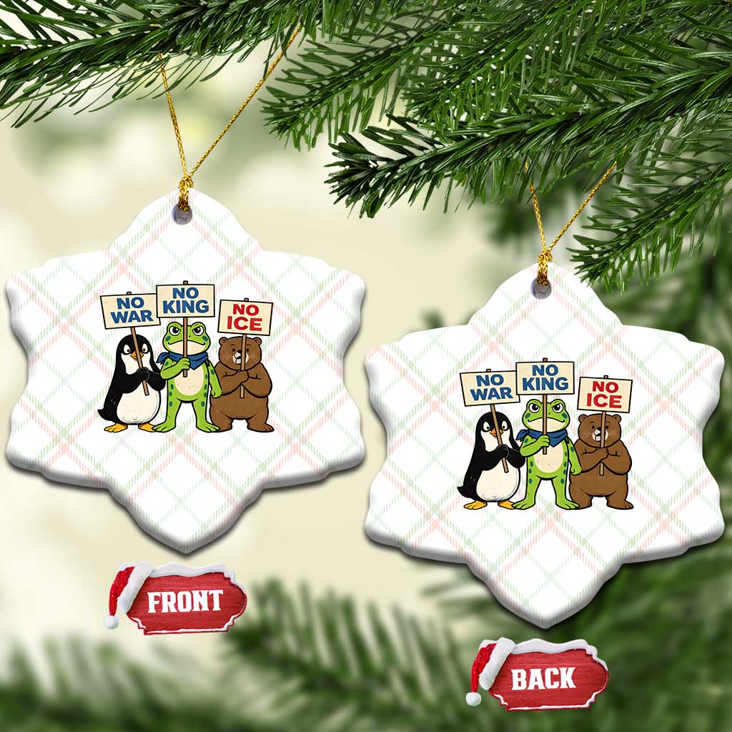 No Wars No Ice No Kings Animal Protest Ceramic Ornament Frog Penguin Bear Resist Human Rights Activist TS02 Print Your Wear