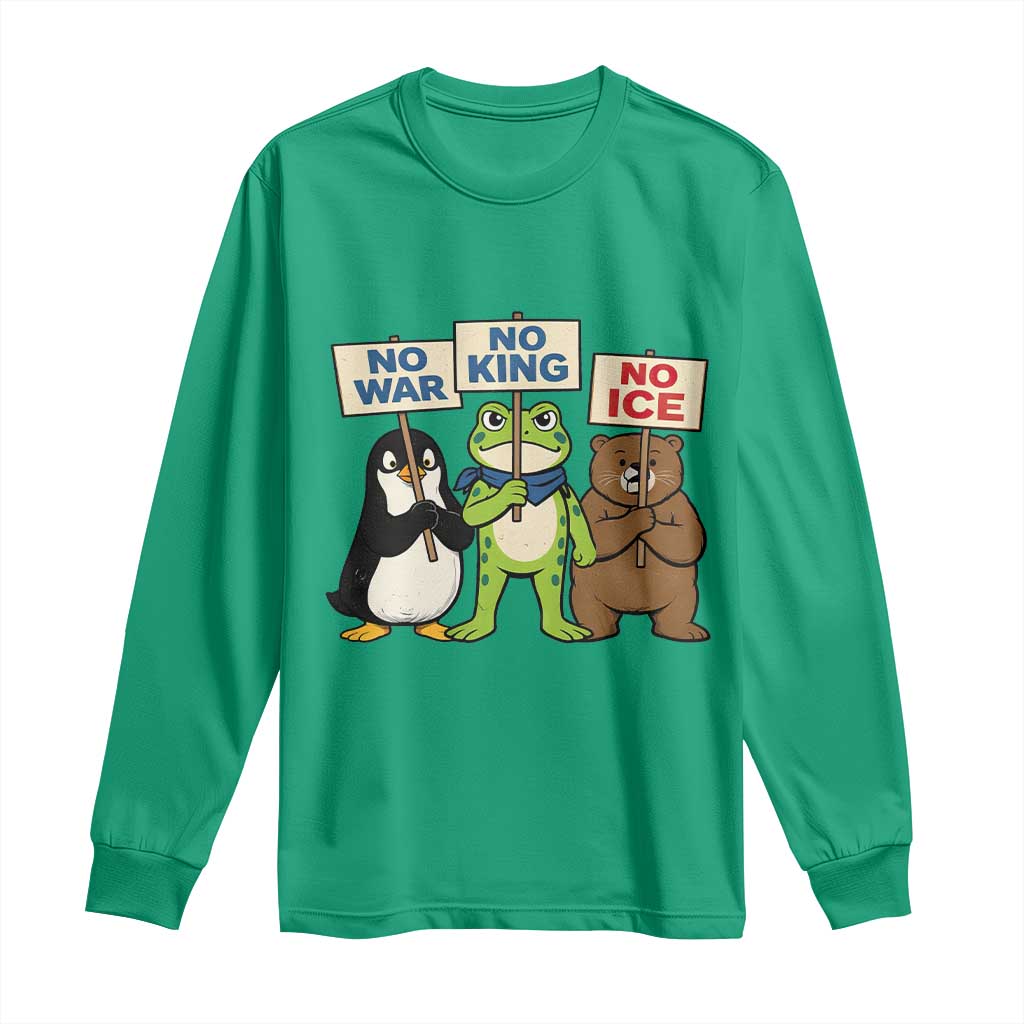 No Wars No Ice No Kings Animal Protest Long Sleeve Shirt Frog Penguin Bear Resist Human Rights Activist TS02 Irish Green Print Your Wear