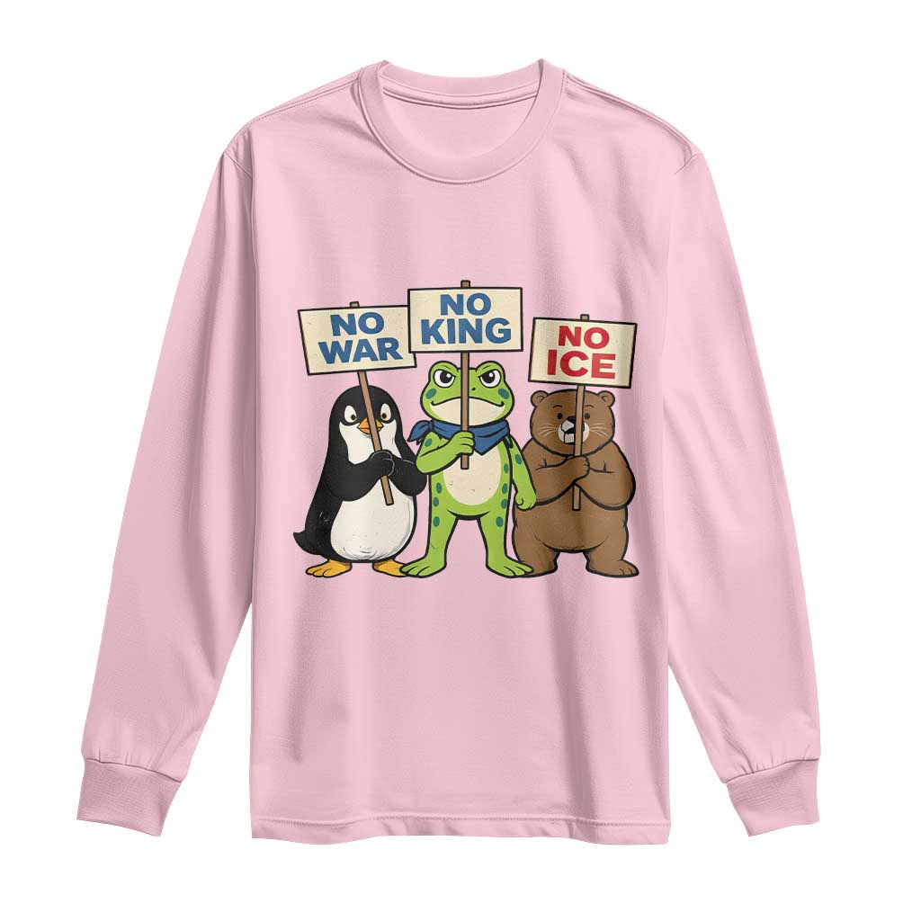 No Wars No Ice No Kings Animal Protest Long Sleeve Shirt Frog Penguin Bear Resist Human Rights Activist TS02 Light Pink Print Your Wear