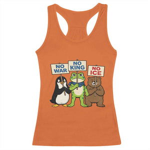 No Wars No Ice No Kings Animal Protest Racerback Tank Top Frog Penguin Bear Resist Human Rights Activist TS02 Orange Print Your Wear
