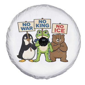 No Wars No Ice No Kings Animal Protest Spare Tire Cover Frog Penguin Bear Resist Human Rights Activist TS02 Print Your Wear