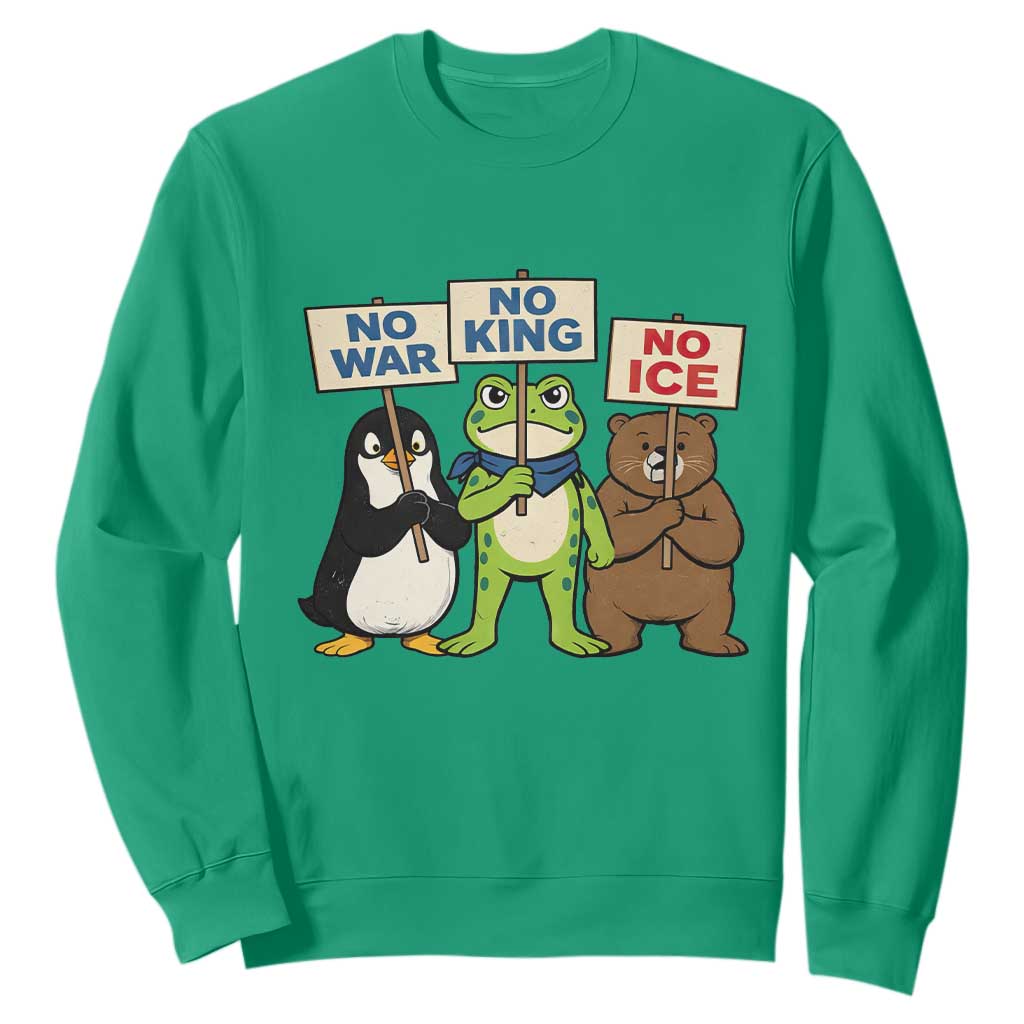 No Wars No Ice No Kings Animal Protest Sweatshirt Frog Penguin Bear Resist Human Rights Activist TS02 Irish Green Print Your Wear