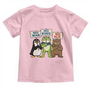 No Wars No Ice No Kings Animal Protest Toddler T Shirt Frog Penguin Bear Resist Human Rights Activist TS02 Light Pink Print Your Wear