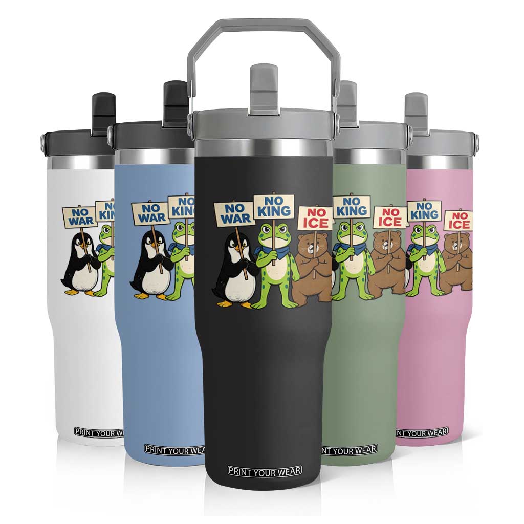 No Wars No Ice No Kings Animal Protest Flip Straw Tumbler Frog Penguin Bear Resist Human Rights Activist TS02 Print Your Wear