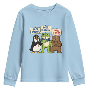 No Wars No Ice No Kings Animal Protest Youth Sweatshirt Frog Penguin Bear Resist Human Rights Activist TS02 Light Blue Print Your Wear