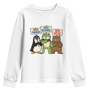 No Wars No Ice No Kings Animal Protest Youth Sweatshirt Frog Penguin Bear Resist Human Rights Activist TS02 White Print Your Wear