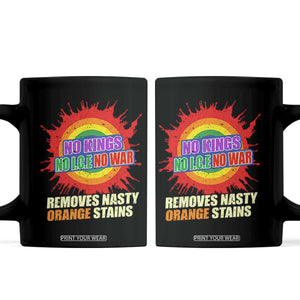No Wars No Ice No Kings Retro Rainbow Coffee Mug Remove Nasty Orange Stains Protest Political Satire TS02 Black Print Your Wear