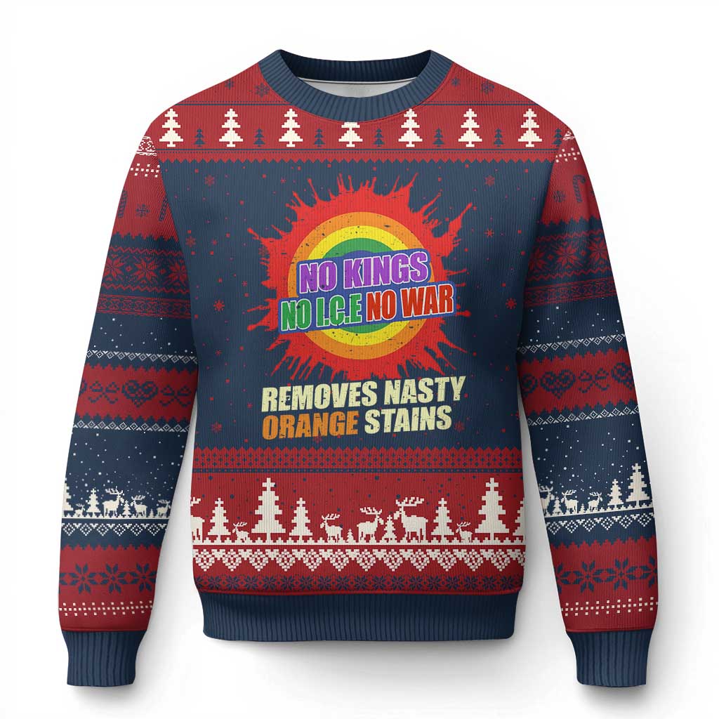 No Wars No Ice No Kings Retro Rainbow Ugly Christmas Sweater Remove Nasty Orange Stains Protest Political Satire TS02 Navy Red Print Your Wear