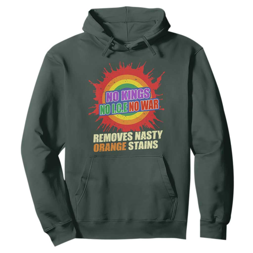 No Wars No Ice No Kings Retro Rainbow Hoodie Remove Nasty Orange Stains Protest Political Satire TS02 Dark Forest Green Print Your Wear