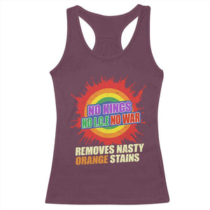 No Wars No Ice No Kings Retro Rainbow Racerback Tank Top Remove Nasty Orange Stains Protest Political Satire TS02 Maroon Print Your Wear
