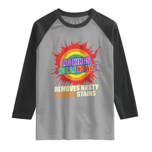No Wars No Ice No Kings Retro Rainbow Raglan Shirt Remove Nasty Orange Stains Protest Political Satire TS02 Sport Gray Black Print Your Wear