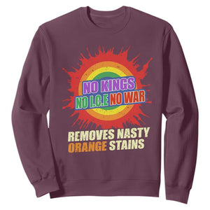 No Wars No Ice No Kings Retro Rainbow Sweatshirt Remove Nasty Orange Stains Protest Political Satire TS02 Maroon Print Your Wear