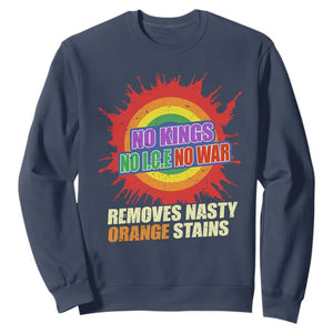 No Wars No Ice No Kings Retro Rainbow Sweatshirt Remove Nasty Orange Stains Protest Political Satire TS02 Navy Print Your Wear