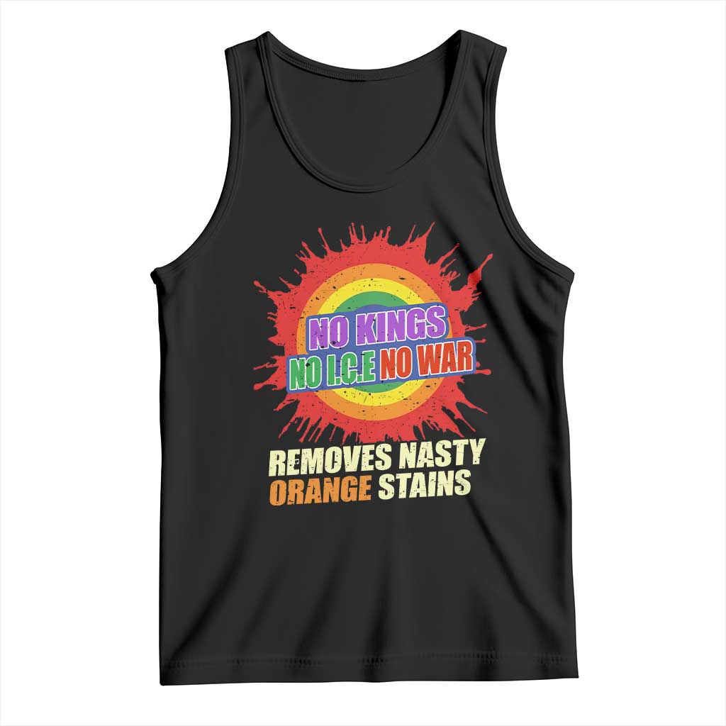 No Wars No Ice No Kings Retro Rainbow Tank Top Remove Nasty Orange Stains Protest Political Satire TS02 Black Print Your Wear