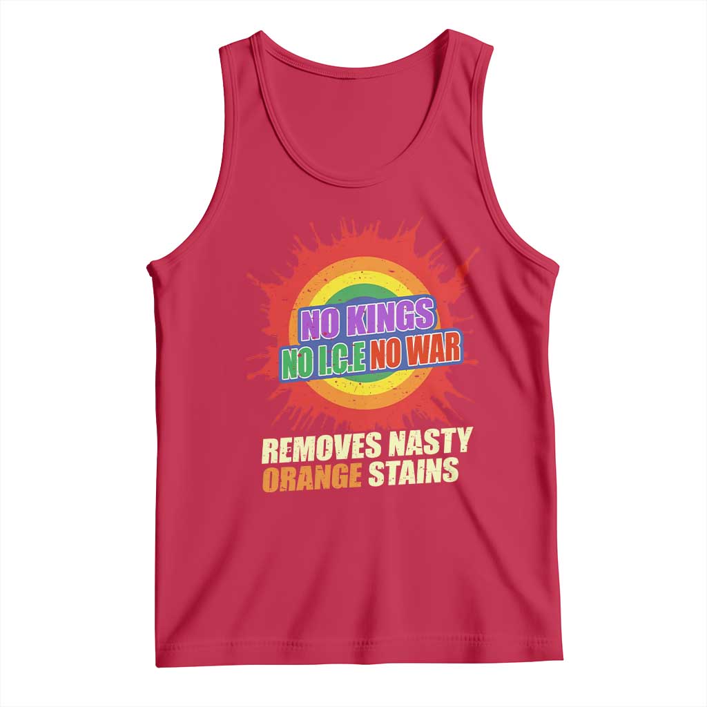 No Wars No Ice No Kings Retro Rainbow Tank Top Remove Nasty Orange Stains Protest Political Satire TS02 Red Print Your Wear