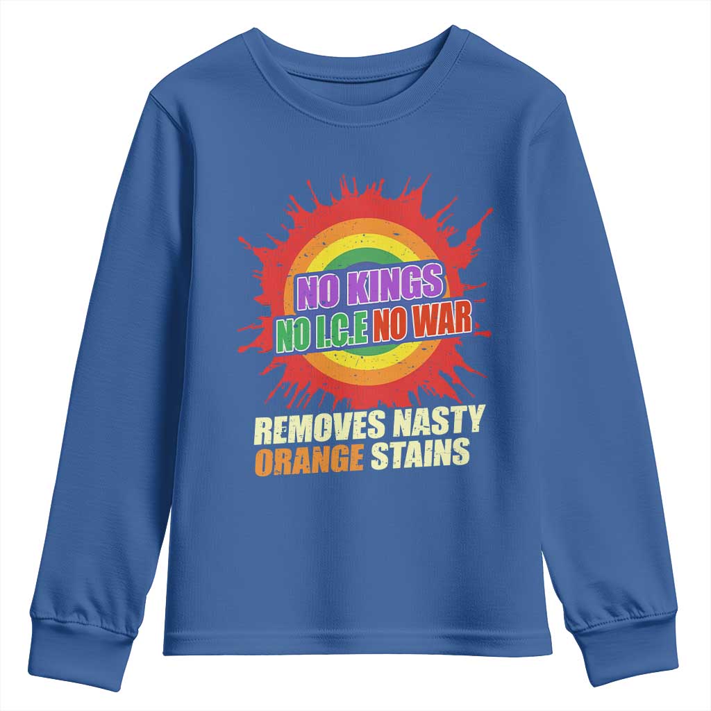 No Wars No Ice No Kings Retro Rainbow Youth Sweatshirt Remove Nasty Orange Stains Protest Political Satire TS02 Royal Blue Print Your Wear