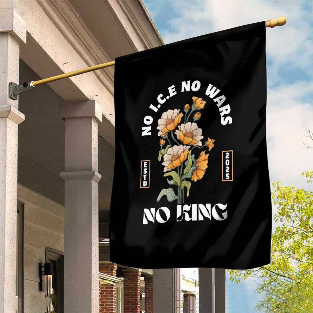 No Wars No ICE No Kings Floral Vintage Garden Flag Retro Flower Peaceful Protest Statement TS02 Print Your Wear