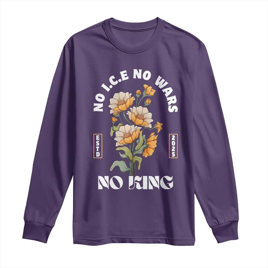 No Wars No ICE No Kings Floral Vintage Long Sleeve Shirt Retro Flower Peaceful Protest Statement TS02 Purple Print Your Wear