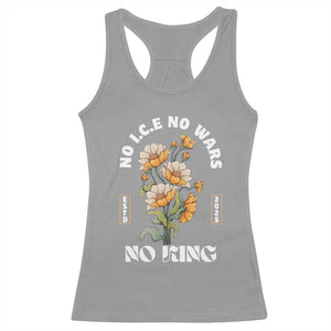 No Wars No ICE No Kings Floral Vintage Racerback Tank Top Retro Flower Peaceful Protest Statement TS02 Sport Gray Print Your Wear