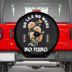No Wars No ICE No Kings Floral Vintage Spare Tire Cover Retro Flower Peaceful Protest Statement TS02 Black Print Your Wear