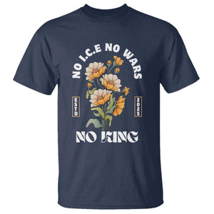 No Wars No ICE No Kings Floral Vintage T Shirt Retro Flower Peaceful Protest Statement TS02 Navy Print Your Wear