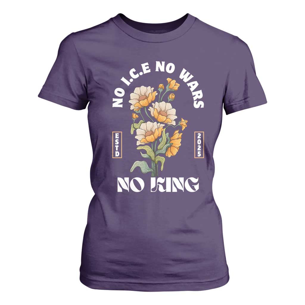 No Wars No ICE No Kings Floral Vintage T Shirt For Women Retro Flower Peaceful Protest Statement TS02 Purple Print Your Wear