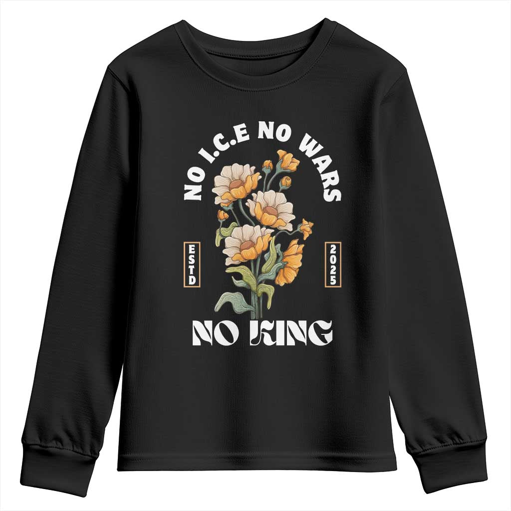 No Wars No ICE No Kings Floral Vintage Youth Sweatshirt Retro Flower Peaceful Protest Statement TS02 Black Print Your Wear
