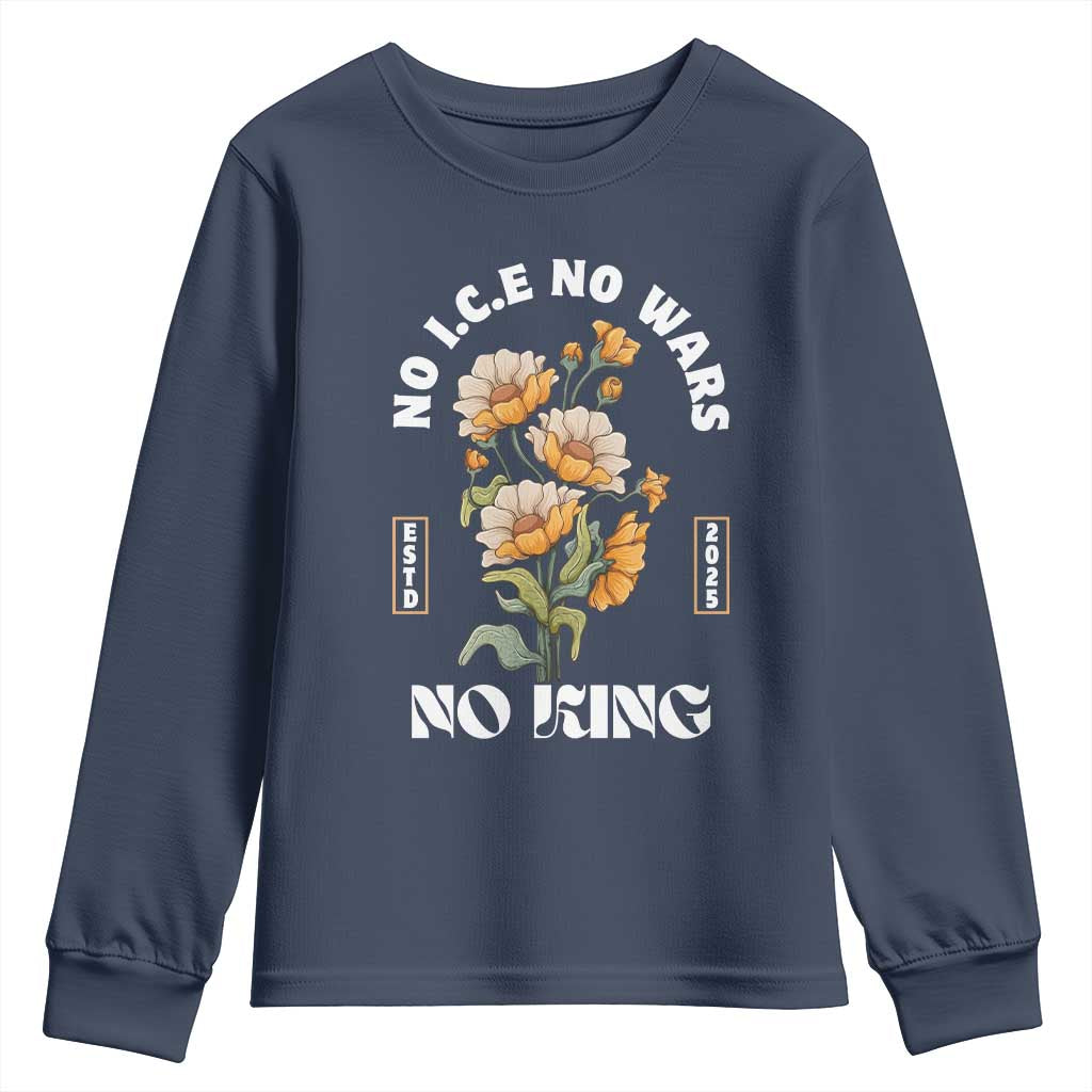 No Wars No ICE No Kings Floral Vintage Youth Sweatshirt Retro Flower Peaceful Protest Statement TS02 Navy Print Your Wear